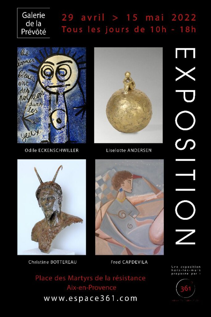 29/04 > 15/05/2022 - Galerie de la Prévôté (Aix-en-Provence, France)